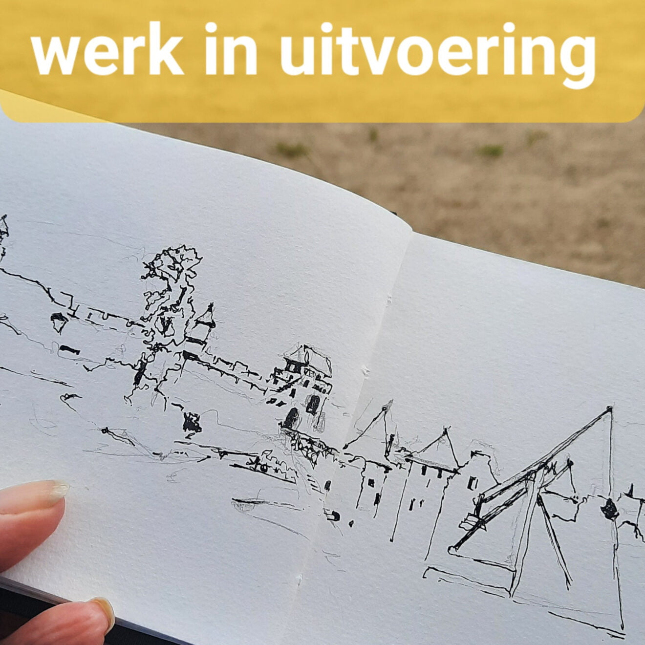 Urbansketching. Hoe doe je dat aan? Plan van aanpak.